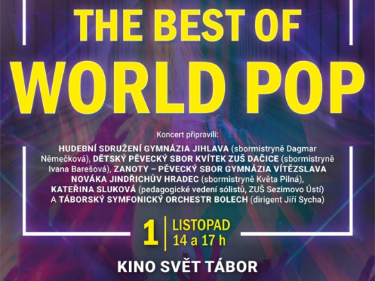 THE BEST OF WORLD POP 2025 - Tábor (2 koncerty)